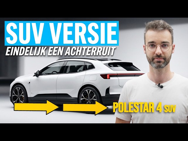 Polestar 4 SUV PREVIEW: beter met extra kofferruimte… EN ACHTERRUIT?
