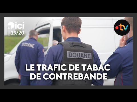 Le trafic de tabac de contrebande, le fléau des douaniers