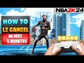 learn How to L2 Cancel in just 5 minutes🤯 - NBA 2K24 Dribble Tutorial