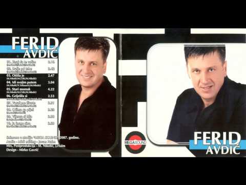 Ferid Avdić - Vjerna si bila - (Audio 2007)