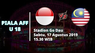 Jadwal dan Live Streaming Pertandingan Semifinal Piala AFF U-18 Indonesia Vs Malaysia Hari Ini