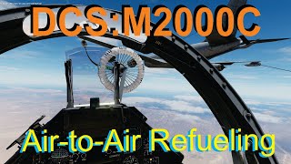 DCS World:M-2000C  TUTORIAL | Reabastecimento Aéreo /PT-BR_VÍDEO 20145