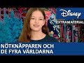Bonusmaterial Nötknäpparen Och De Fyra Världarna