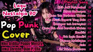 Download lagu POP PUNK COVER INDONESIA 🔥 Lagu Kenangan 90an yang Tak Lekang Oleh Waktu mp3