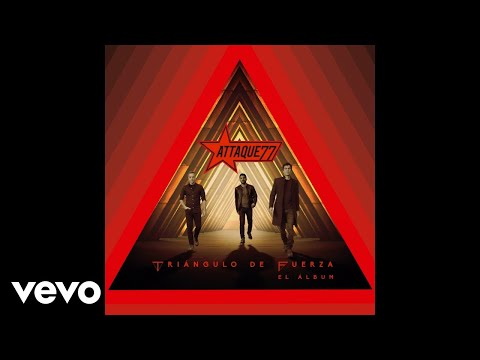 Attaque 77 - Por una Vez (Official Audio)