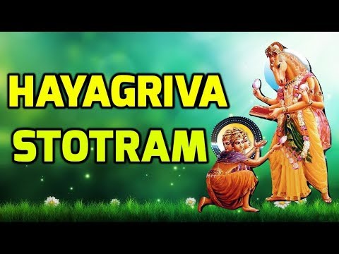 Hayagriva Stotram