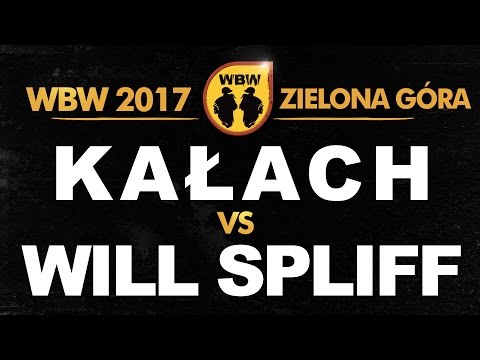 Will Spliff 🆚 Kałach 🎤 WBW 2017 Zielona Góra (freestyle rap battle)