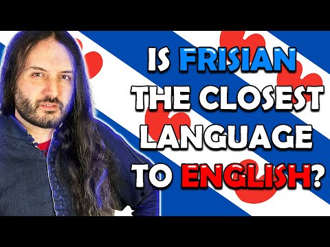 Is FRISIAN really the CLOSEST language to English?