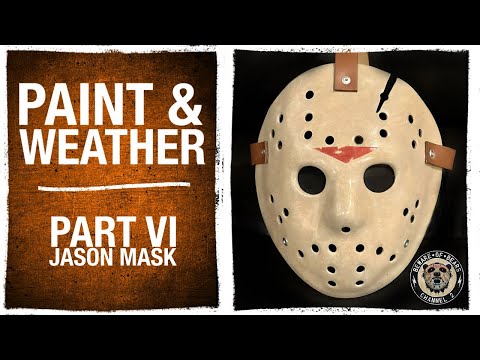 Part VI Jason Mask | Painting & Weathering