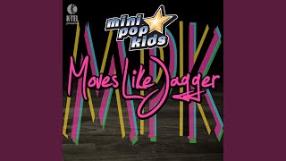 Moves Like Jagger
