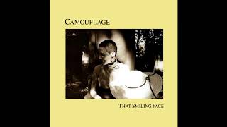 ♪ Camouflage - That Smiling Face (Radio Version)