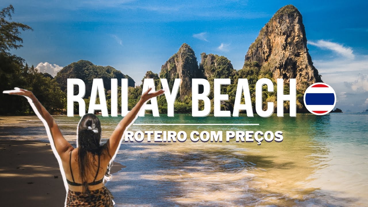RAILAY BEACH KRABI TAILANDIA - Como chegar, passeios, onde ficar, dicas e informações (com preços)