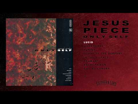 Jesus Piece - Only Self - FULL ALBUM