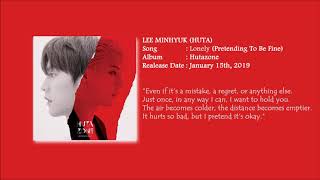 LEE MINHYUK (HUTA) - LONELY (아무렇지 않은 척)