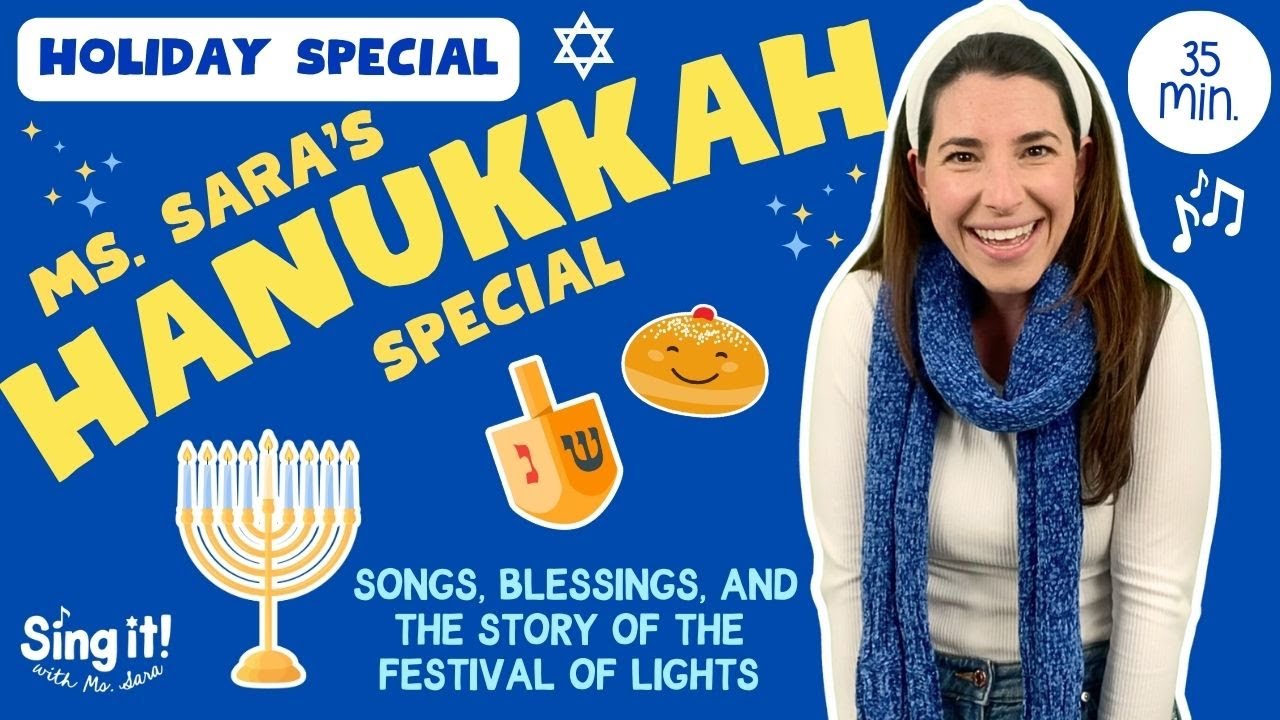 MS. SARA'S HANUKKAH SPECIAL