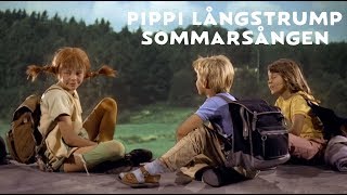 Pippi Långstrump - Sommarsången - Officiell musikvideo!