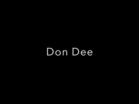 Don Dee - Way of A Don