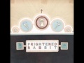 Frightened Rabbit - The Loneliness And The Scream