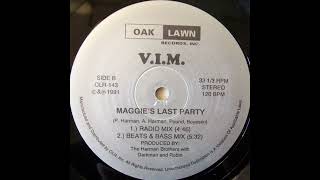 V.I.M. - Maggie's Last Party (Radio Mix) [OLR-143]