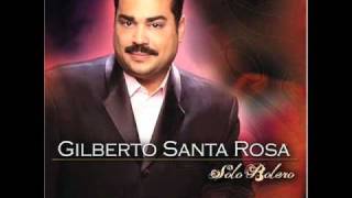 Gilberto Santa Rosa - Pueden decir