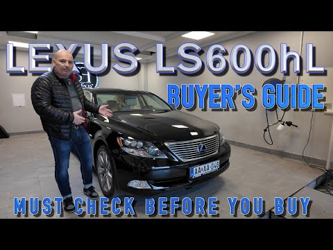 Lexus LS600hL Buyer's Guide - Must check before you buy.