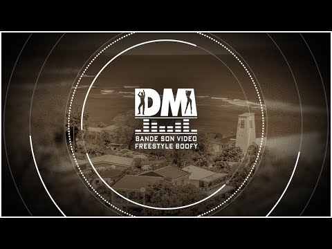 BANDE SON VIDEO FREESTYLE BOOFY
