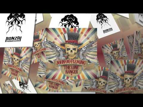 John 00 Fleming - The Lone Ranger - Rick Pier O'Neil Remix (Bonzai Progressive)
