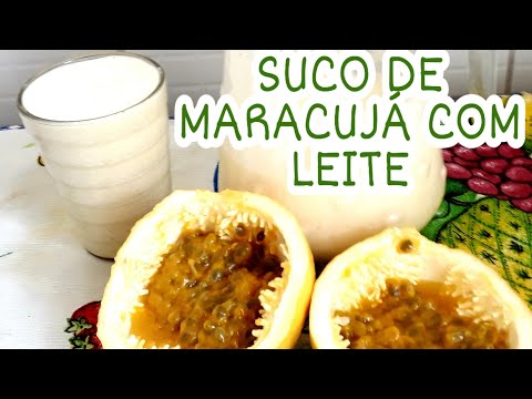 SUCO DE MARACUJÁ COM LEITE