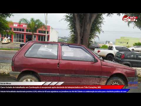 Carro furtado em Cambuquira é recuperado após denúncia de telespectadora em Três Corações, MG
