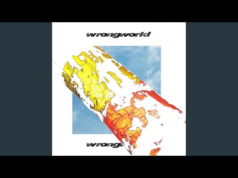 Wrongworld