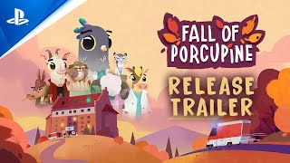 Fall of Porcupine - Launch Trailer Trailer