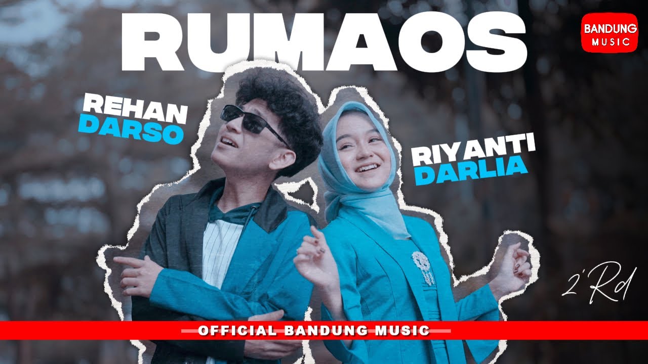 RUMAOS - RIYANTI DARLIA X REHAN DARSO [OFFICIAL CLIP BM]