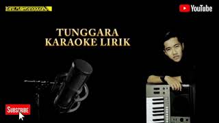 Download lagu Tunggara karaoke lirik- putra panggugah mp3 Download lagu Tunggara karaoke lirik- putra panggugah mp3