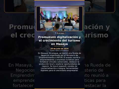 Promueven digitalización y el crecimiento del turismo en Masaya
