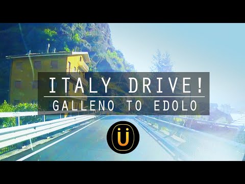 Northern Italy Drive!! Galleno to Edolo!