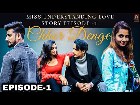 Junaid Afsar Ali Misunderstanding Love Story Episode-1