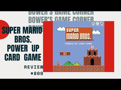 Bower's Game Corner: Super Mario Bros. Power Up Card Game Review