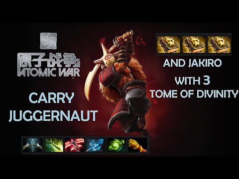 DOTA 2 - Atomic War - Lord RUBICK - CARRY JUGGERNAUT AND JAKIRO WITH 3 TOME OF DIVINITY