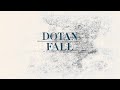 Dotan - Fall (Radio Edit) 