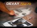 DEVAY - SAVE ME
