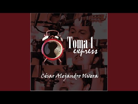 Te Voy A Atar A La Luna - Cesar Alejandro Olvera