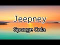 Jeepney - Sponge Cola (Lyrics)