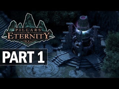 Pillars of Eternity Walkthrough Part 1 Intro - Let's Play Gameplay