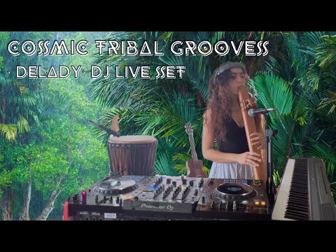 DELADY • Cosmic Tribal LIVE DJ SET at @Casacazadorhtx | Organic Downtempo | Folktronica | Deep House