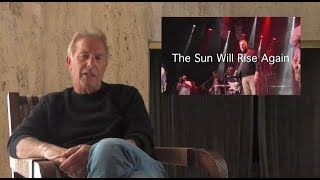 Kevin Costner &amp; Modern West -&quot;The Sun Will Rise Again&quot; #Hope
