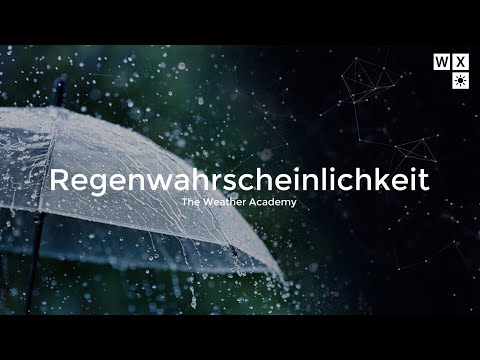 Regenwahrscheinlichkeit - was sie wirklich bedeutet