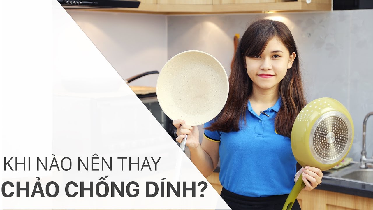 Chảo chống dính sử dụng bao lâu thì nên thay mới?