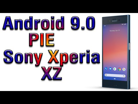 Install Android 9.0 pie on Sony Xperia XZ (Pixel Experience ROM) - How to Guide!