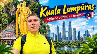 KUALA LUMPŪRAS #2 🇲🇾 Batu urvai, mečetė ir įspūdingos miesto vietos!