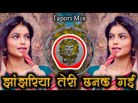 Jhanjharia Meri Chanak Gayi - झांझरिया मेरी छनक गई - (Tapori Mix) - Dj Kunal KDR - DJ Songs